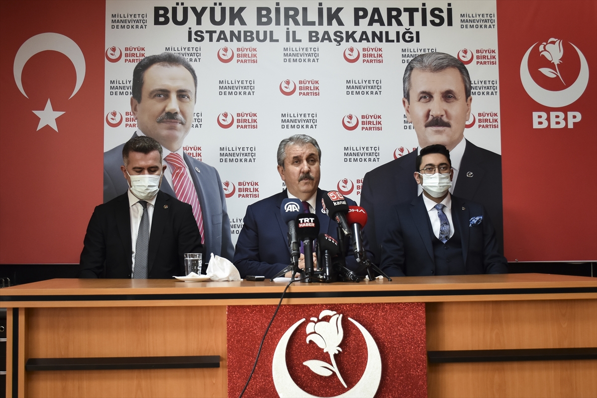 BBP Genel Başkanı Destici, İstanbul'da gündemi değerlendirdi: