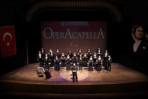 MERSİN (AA) – Mersin Devlet Opera ve Balesi (MDOB) "Operacapella"