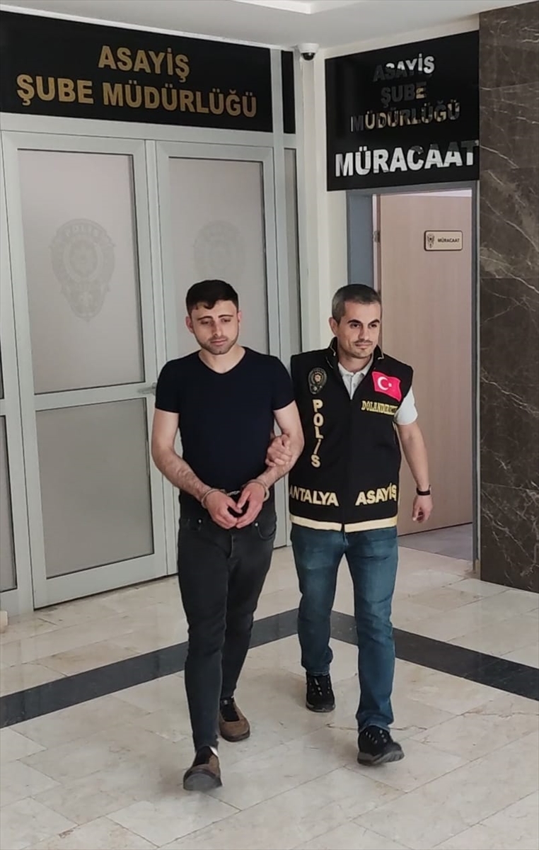 Antalya'da dolandırıcılık yaptığı iddiasıyla yakalanan kişi tutuklandı