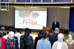 BİŞKEK (AA) – Kırgızistan-Türkiye Manas Üniversitesi'nde (KTMÜ) İstanbul'un fethinin 569.