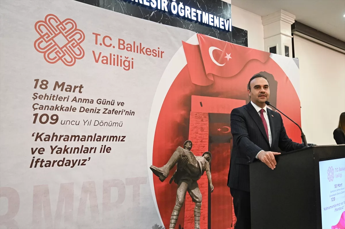 Sanayi ve Teknoloji Bakanı Kacır, Balıkesir'de şehit aileleri ve gazilerle iftar yaptı:
