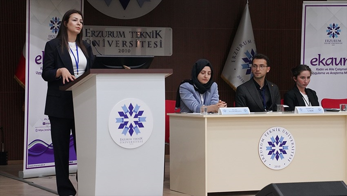 Erzurum Teknik Üniversitesi'nde kadın hakları, sorunları ve çözümleri konuşuldu