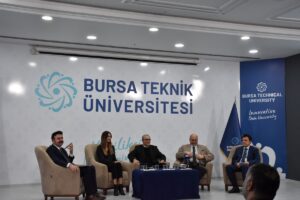 BURSA (AA) – Bursa Teknik Üniversitesinde (BTÜ) "Dijital Çağın Yeni