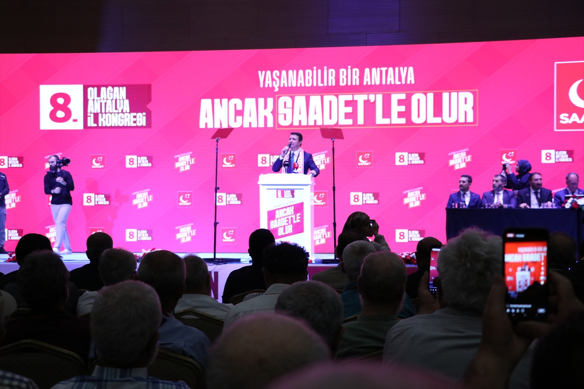 Saadet Partisi Genel Başkanı Arıkan, Antalya'da partisinin il kongresine katıldı: