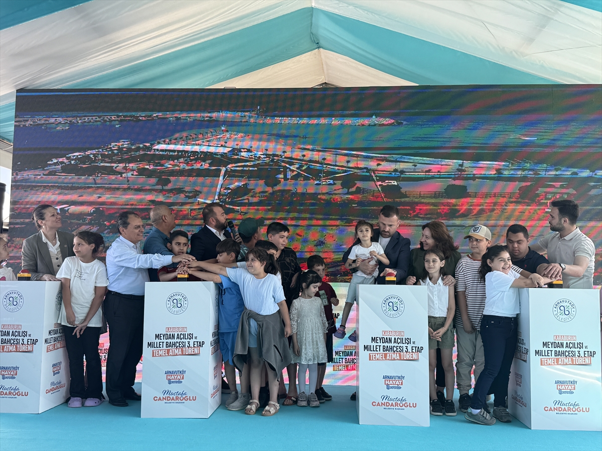 Arnavutköy'de meydan açılışı ve millet bahçesi temel atma töreni yapıldı