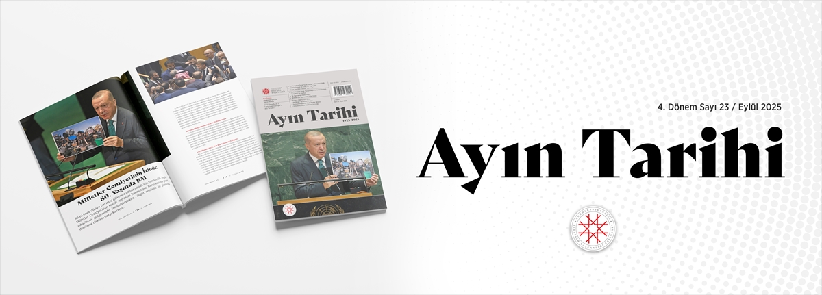 İletişim Başkanlığının “Ayın Tarihi” dergisinde “Türkiye'nin Eğitim Diplomasisi” ele alındı