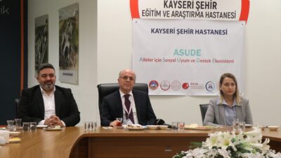 KAYSERİ (AA) – Kayseri Şehir Hastanesinde, "Aileler için Sosyal Uyum