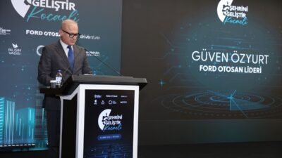- Ford Otosan Genel Müdürü Güven Özyurt:
- "13 bini aşkın